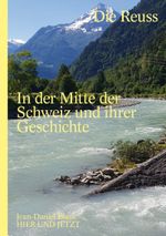 Die Reuss Cover des Buches Die Reuss (ISBN: 9783039196463)
