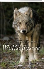 Wolfsodyssee Cover des Buches Wolfsodyssee (ISBN: 9783039220113)