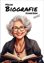Meine Biografie schreiben, aha! Cover des Buches Meine Biografie schreiben, aha! (ISBN: 9783039230952)