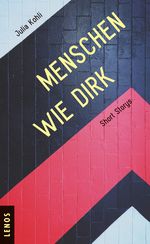 Menschen wie Dirk Cover des Buches Menschen wie Dirk (ISBN: 9783039250080)