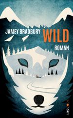 Wild Cover des Buches Wild (ISBN: 9783039250240)