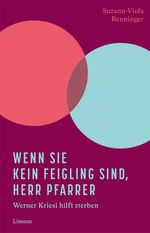 Wenn Sie kein Feigling sind, Herr Pfarrer Cover des Buches Wenn Sie kein Feigling sind, Herr Pfarrer (ISBN: 9783039260171)