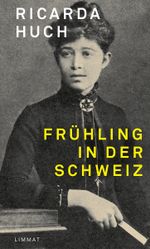 Frühling in der Schweiz Cover des Buches Frühling in der Schweiz (ISBN: 9783039260294)