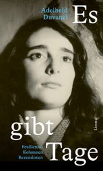 Es gibt Tage Cover des Buches Es gibt Tage (ISBN: 9783039260980)