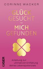 Glück gesucht - Mich gefunden Cover des Buches Glück gesucht - Mich gefunden (ISBN: 9783039330706)