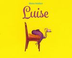 Luise Cover des Buches Luise (ISBN: 9783039340392)