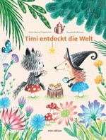 TIMI entdeckt die Welt Cover des Buches TIMI entdeckt die Welt (ISBN: 9783039340842)
