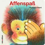 Affenspaß Cover des Buches Affenspaß (ISBN: 9783039342006)