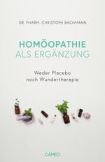Homöopathie als Ergänzung Cover des Buches Homöopathie als Ergänzung (ISBN: 9783039510214)