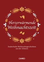 Herzerwärmende Weihnachtszeit Cover des Buches Herzerwärmende Weihnachtszeit (ISBN: 9783039510467)