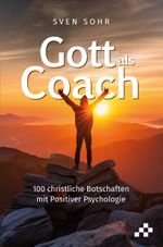 Gott als Coach Cover des Buches Gott als Coach (ISBN: 9783039650026)