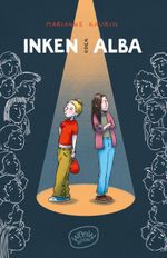 Inken oder Alba Cover des Buches Inken oder Alba (ISBN: 9783039670383)