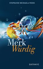 MerkWürdig Cover des Buches MerkWürdig (ISBN: 9783039750023)