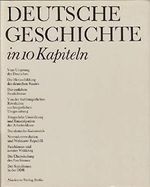 Deutsche Geschichte in 10 Kapiteln Cover des Buches Deutsche Geschichte in 10 Kapiteln (ISBN: 9783050003030)