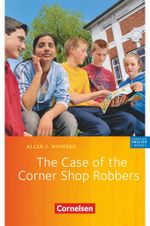 English G 21 - Ausgaben A, B und D / 5. Schuljahr, Stufe 2 - The Case of the Corner Shop Robbers Cover des Buches English G 21 - Ausgaben A, B und D / 5. Schuljahr, Stufe 2 - The Case of the Corner Shop Robbers (ISBN: 9783060312115)