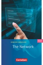 Cornelsen English Library - Fiction / 9. Schuljahr, Stufe 3 - The Network Cover des Buches Cornelsen English Library - Fiction / 9. Schuljahr, Stufe 3 - The Network (ISBN: 9783060332182)
