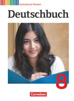 Deutschbuch - Gymnasium Hessen G8/G9 / 8. Schuljahr - Schülerbuch Cover des Buches Deutschbuch - Gymnasium Hessen G8/G9 / 8. Schuljahr - Schülerbuch (ISBN: 9783060624119)