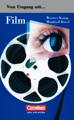 Vom Umgang mit Film Cover des Buches Vom Umgang mit Film (ISBN: 9783061028244)