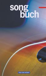 Songbuch / Schülerbuch Cover des Buches Songbuch / Schülerbuch (ISBN: 9783061505219)