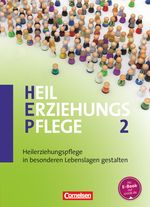 Heilerziehungspflege / Band 2 - Heilerziehungspflege in besonderen Lebenslagen gestalten Cover des Buches Heilerziehungspflege / Band 2 - Heilerziehungspflege in besonderen Lebenslagen gestalten (ISBN: 9783064503045)