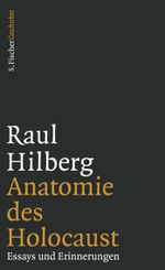 Anatomie des Holocaust Cover des Buches Anatomie des Holocaust (ISBN: 9783100025050)