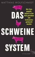 Das Schweinesystem Cover des Buches Das Schweinesystem (ISBN: 9783100025463)
