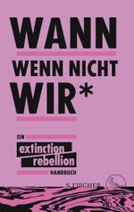 Wann wenn nicht wir* Cover des Buches Wann wenn nicht wir* (ISBN: 9783103970036)