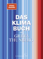 Das Klima-Buch von Greta Thunberg Cover des Buches Das Klima-Buch von Greta Thunberg (ISBN: 9783103971897)