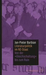 Literaturpolitik im NS-Staat Cover des Buches Literaturpolitik im NS-Staat (ISBN: 9783103975833)