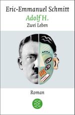 Adolf H. Zwei Leben Cover des Buches Adolf H. Zwei Leben (ISBN: 9783104013572)