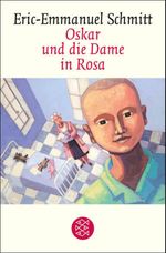 Oskar und die Dame in Rosa Cover des Buches Oskar und die Dame in Rosa (ISBN: 9783104013664)