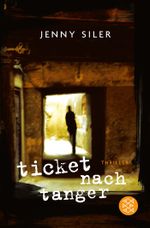 Ticket nach Tanger Cover des Buches Ticket nach Tanger (ISBN: 9783104904023)