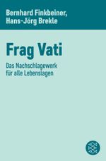 Frag Vati Cover des Buches Frag Vati (ISBN: 9783104909844)