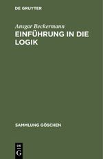Einfuhrung in Die Logik Cover des Buches Einfuhrung in Die Logik (ISBN: 9783110147742)