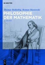 Philosophie der Mathematik Cover des Buches Philosophie der Mathematik (ISBN: 9783110262919)