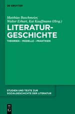 Literaturgeschichte Cover des Buches Literaturgeschichte (ISBN: 9783110287233)