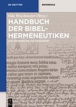 Handbuch der Bibelhermeneutiken: Von Origenes bis zur Gegenwart (De Gruyter Handbook) Cover des Buches Handbuch der Bibelhermeneutiken: Von Origenes bis zur Gegenwart (De Gruyter Handbook) (ISBN: 9783110329995)