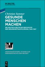 Gesunde Menschen machen Cover des Buches Gesunde Menschen machen (ISBN: 9783110660104)