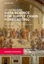 Data Science for Supply Chain Forecasting Cover des Buches Data Science for Supply Chain Forecasting (ISBN: 9783110671100)