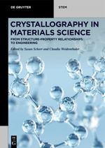 Crystallography in Materials Science Cover des Buches Crystallography in Materials Science (ISBN: 9783110675047)