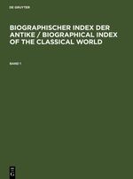 Biographischer Index der Antike Cover des Buches Biographischer Index der Antike (ISBN: 9783110954418)