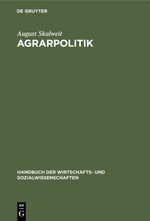Agrarpolitik Cover des Buches Agrarpolitik (ISBN: 9783111408736)