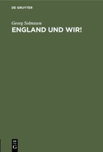 England und wir! Cover des Buches England und wir! (ISBN: 9783111479316)