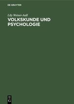 Volkskunde und Psychologie Cover des Buches Volkskunde und Psychologie (ISBN: 9783111517162)