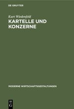 Kartelle und Konzerne Cover des Buches Kartelle und Konzerne (ISBN: 9783111527918)