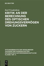 Kritik an der Berechnung des optischen Drehungsvermögen von Zuckern Cover des Buches Kritik an der Berechnung des optischen Drehungsvermögen von Zuckern (ISBN: 9783111560687)