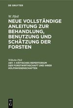 Kritisches Repertorium der Forstwirthschaft und ihrer Hülfswissenschaften Cover des Buches Kritisches Repertorium der Forstwirthschaft und ihrer Hülfswissenschaften (ISBN: 9783111578552)