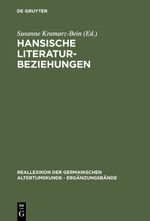 Hansische Literaturbeziehungen Cover des Buches Hansische Literaturbeziehungen (ISBN: 9783111850498)