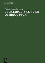 Enciclopedia concisa de bioquímica Cover des Buches Enciclopedia concisa de bioquímica (ISBN: 9783112327852)