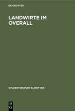 Landwirte im Overall Cover des Buches Landwirte im Overall (ISBN: 9783112335925)